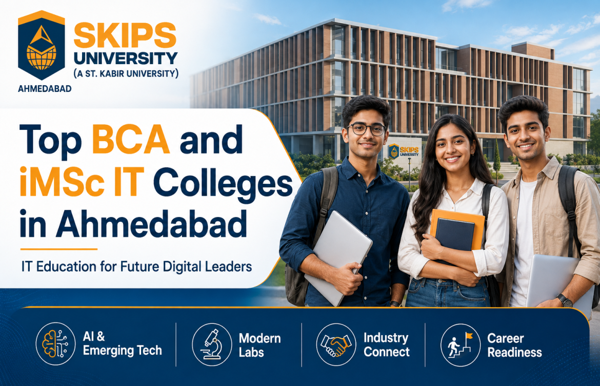 Top BCA and iMSc IT Colleges in Ahmedabad: A Practical Guide for Students and Parents